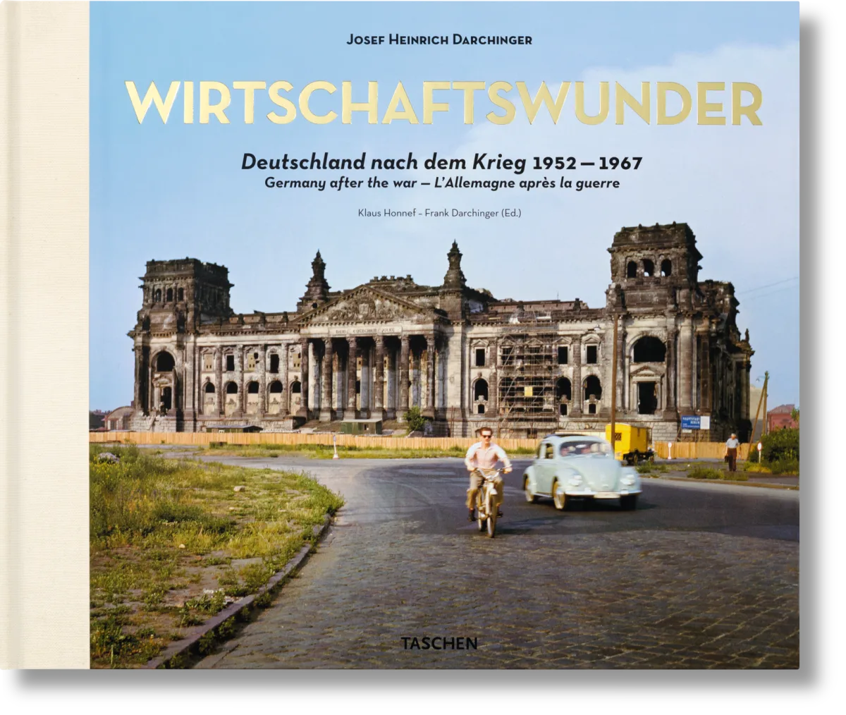 TASCHEN Josef H. Darchinger. Wirtschaftswunder