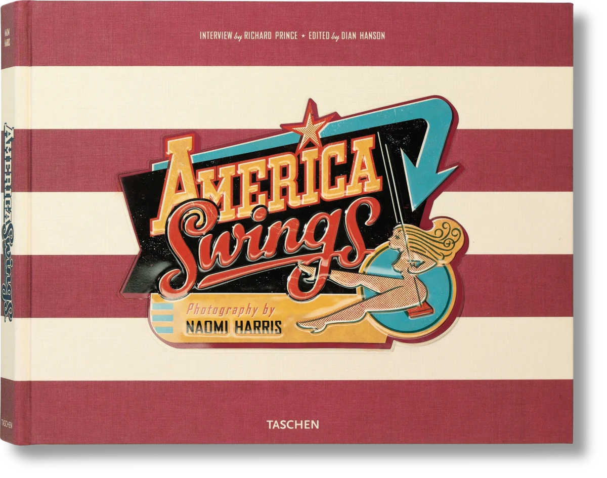 TASCHEN Naomi Harris. America Swings