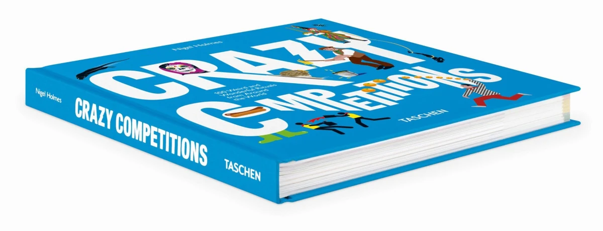 TASCHEN Crazy Competitions. 100 Weird and Wonderful Rituals from Around the World Günstig kaufen