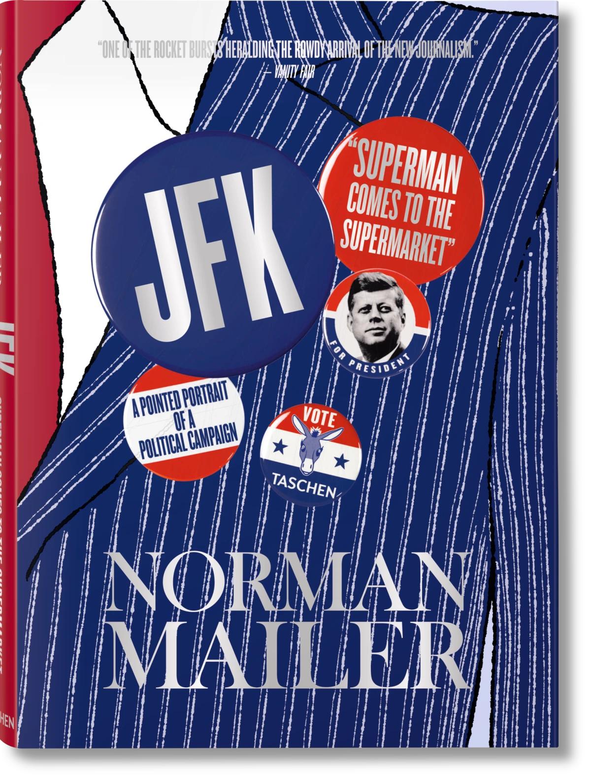 TASCHEN Norman Mailer. JFK. Superman Comes to the Supermarket Große Rabatte