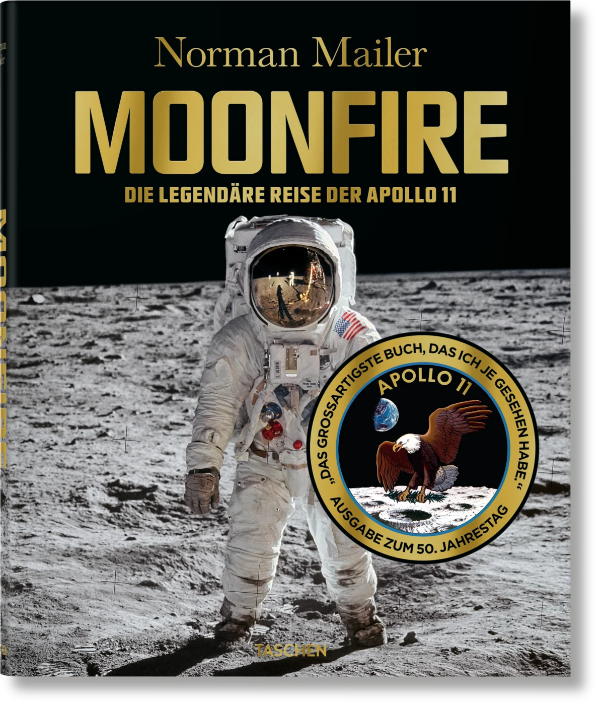 TASCHEN Norman Mailer. MoonFire. Ausgabe zum 50. Jahrestag