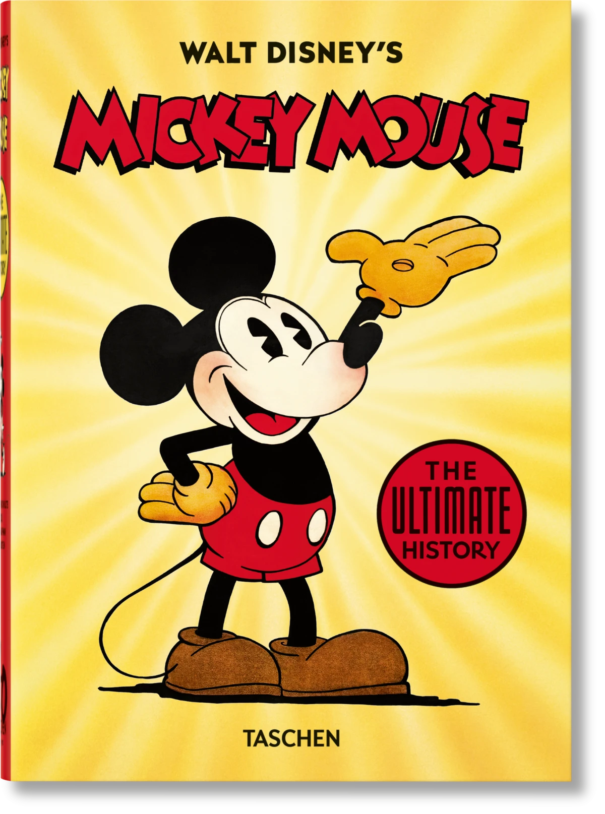 TASCHEN Walt Disney's Mickey Mouse. The Ultimate History. 40th Ed Neueste Stile