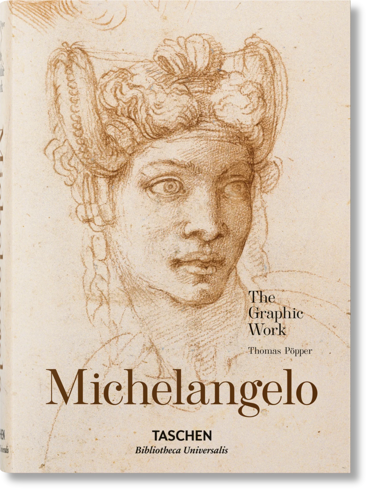 TASCHEN Michelangelo. The Graphic Work