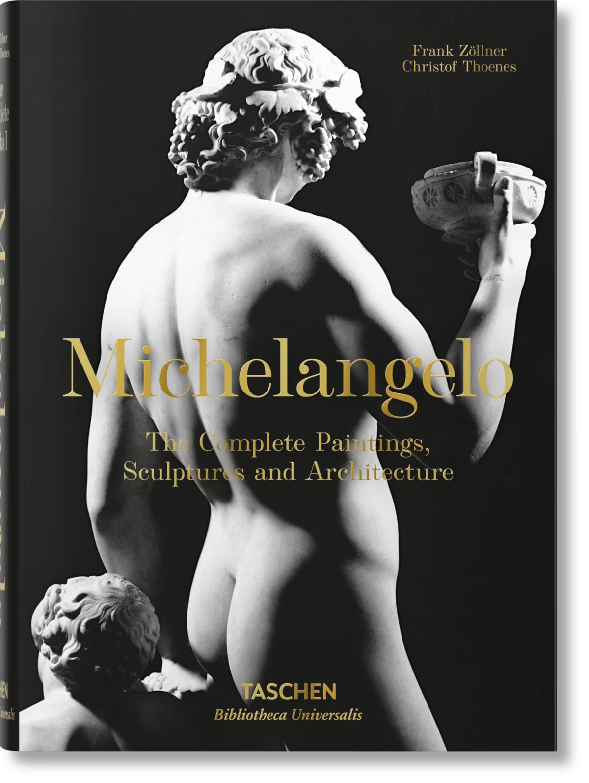 TASCHEN Michelangelo. The Complete Paintings, Sculptures and Architecture