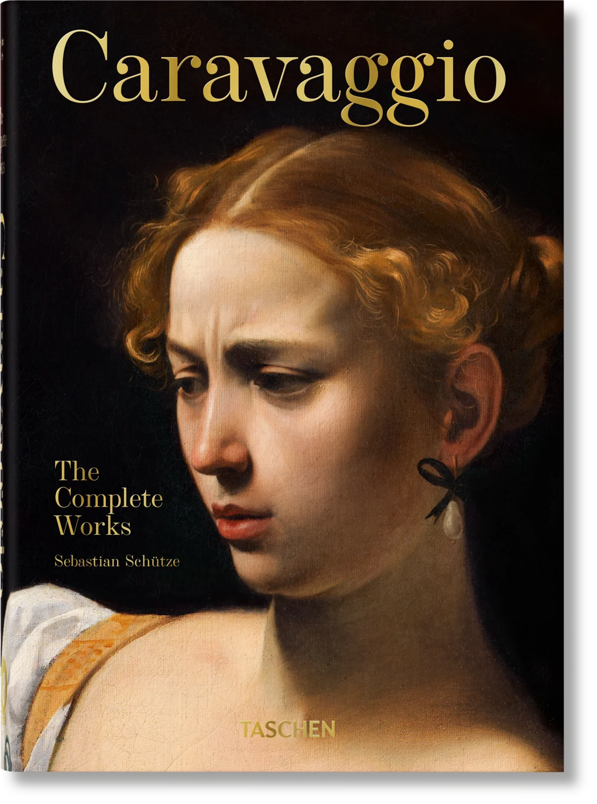 TASCHEN Caravaggio. The Complete Works. 40th Ed